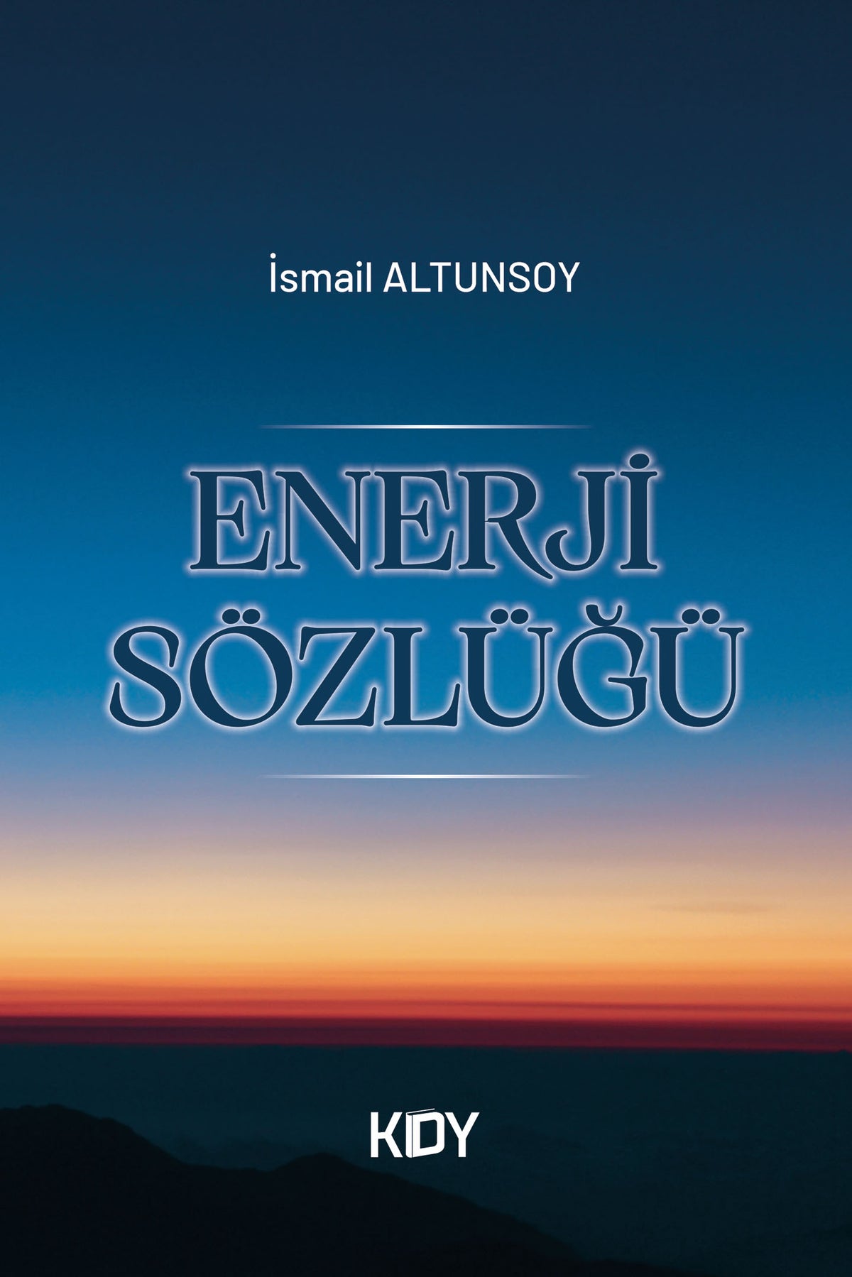 Enerji Sözlüğü - İsmail Altunsoy kitap kapağı