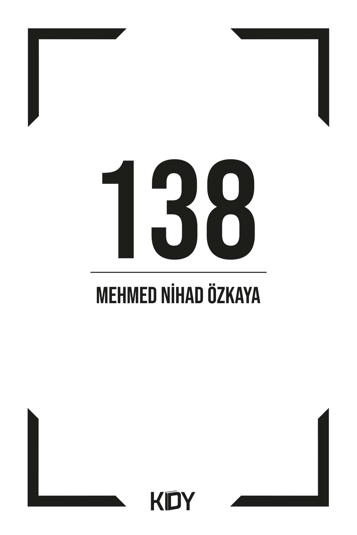 138 - Mehmed Nihad Özkaya kitap kapağı