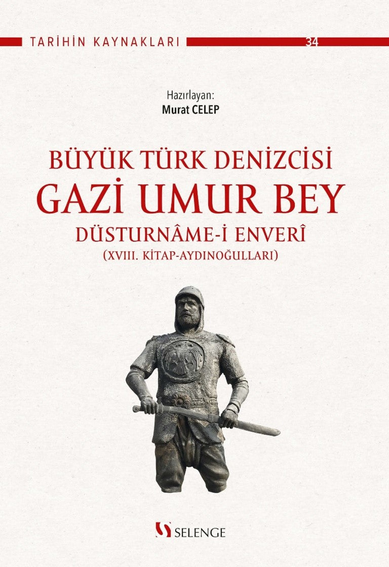 Büyük Türk Denizcisi Gazi Umur Bey / Düsturname-i Enverî - Enveri kitap kapağı