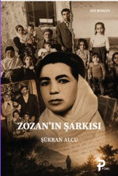 Zozan'ın Şarkısı - Şükran Alcu kitap kapağı