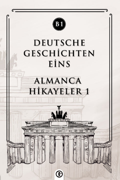 Deutsche Geschichten Eins (B1) Almanca Hikayeler 1 - Kolektif kitap kapağı