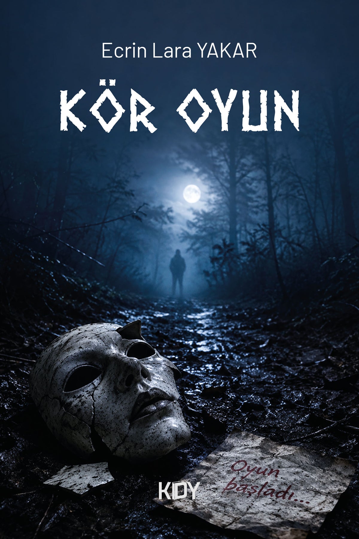 Kör Oyun - Ecrin Lara Yakar kitap kapağı