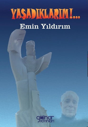 Yaşadıklarım - Emin Yıldırım kitap kapağı