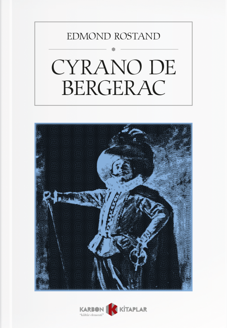 Cyrano de Bergerac - Edmond Rostand kitap kapağı