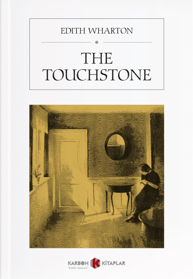The Touchstone - Edith Wharton kitap kapağı