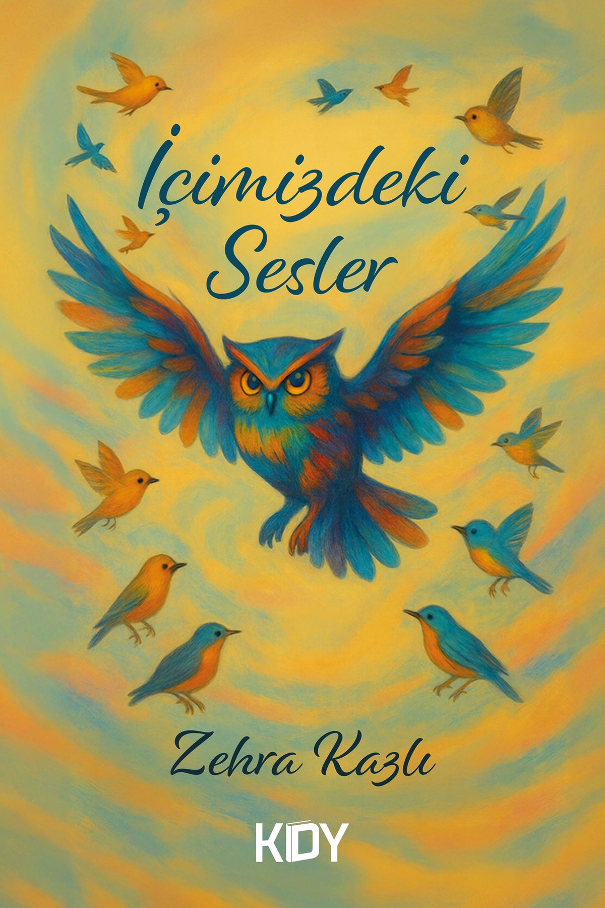 İçimizdeki Sesler - Zehra Kazlı kitap kapağı