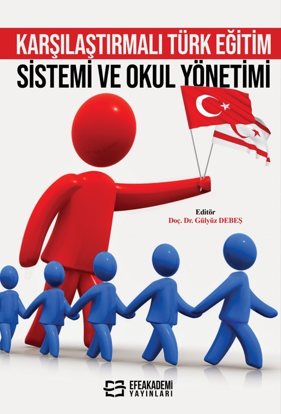 Karşılaştırmalı Türk Eğitim Sistemi ve Okul Yönetimi - Gülyüz Debeş kitap kapağı
