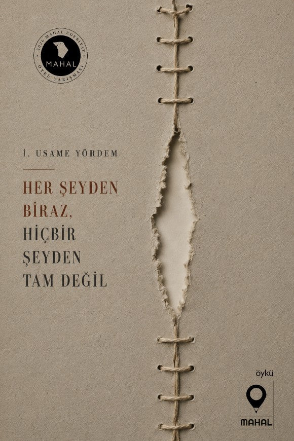 Her Şeyden Biraz Hiçbir Şeyden Tam Değil - İ. Usame Yördem kitap kapağı