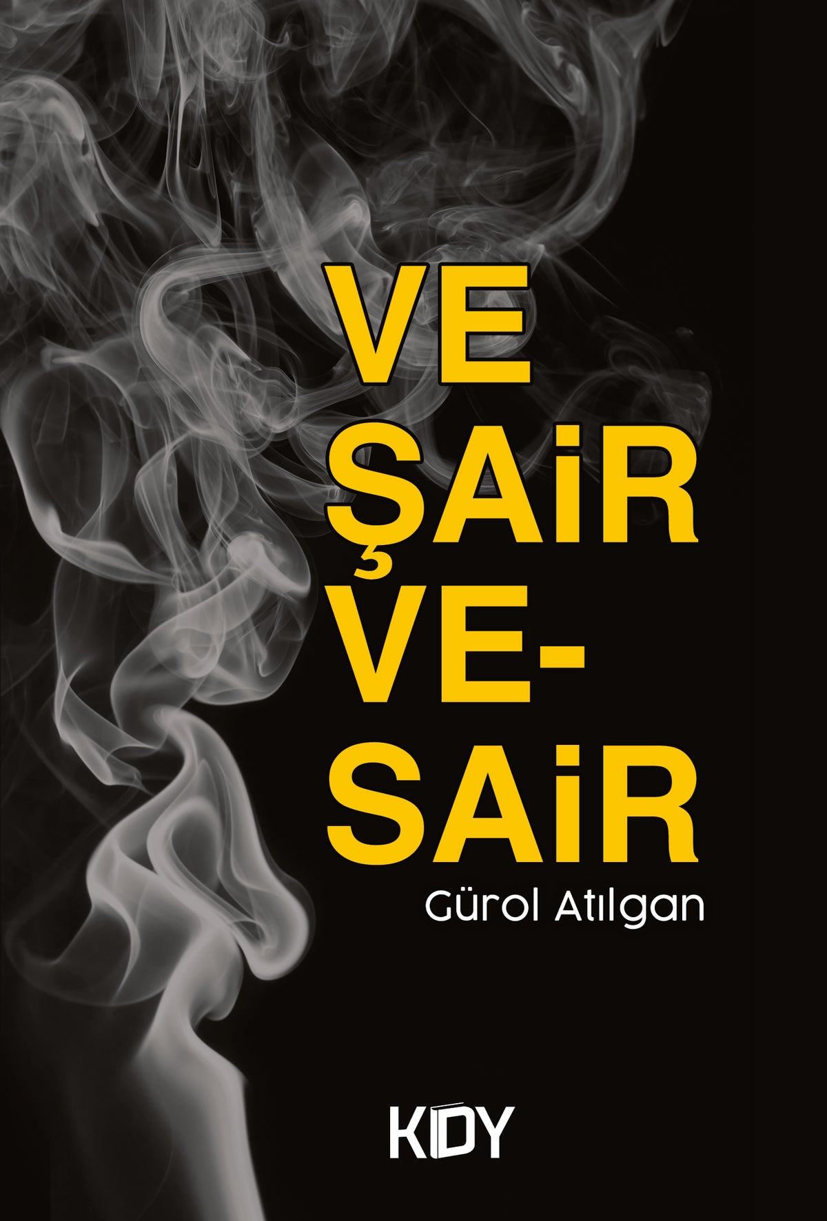Ve Şair Vesair - Gürol Atılgan kitap kapağı