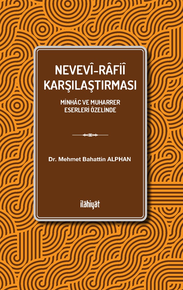 Nevevî-Rafiî Karşılaştırması - Mehmet Bahattin Alphan kitap kapağı