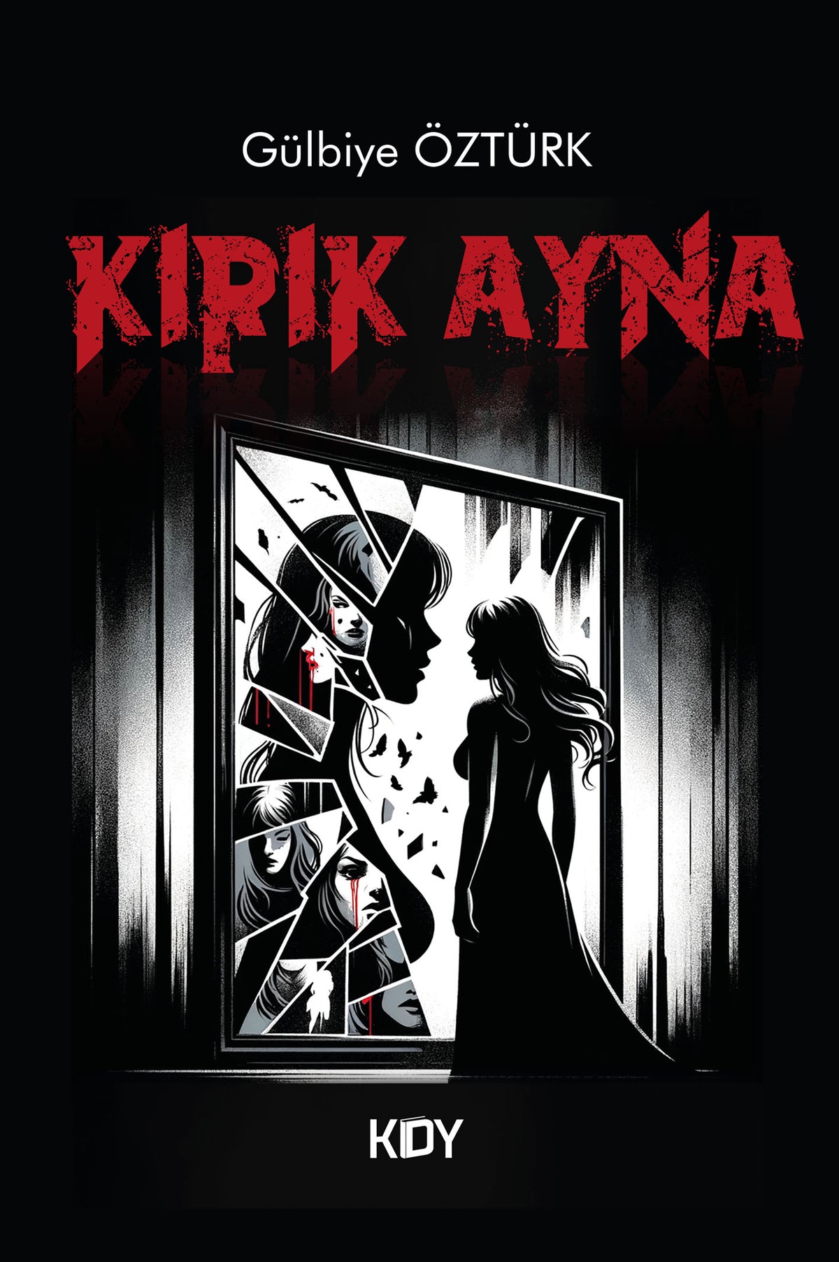 Kırık Ayna - Gülbiye Öztürk kitap kapağı