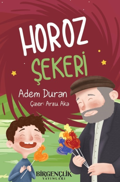 Horoz Şekeri - Adem Duran kitap kapağı