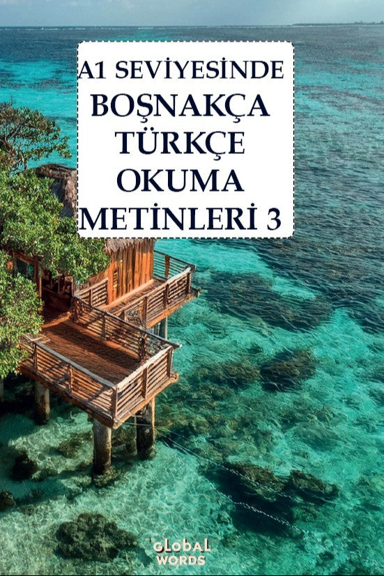 A1 Seviyesinde Boşnakça-Türkçe Okuma Metinleri 3 - Kolektif kitap kapağı