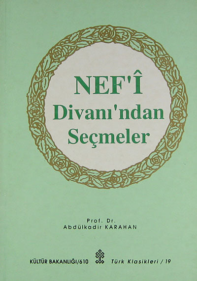 Nef'i Divanı'ndan Seçmeler (2-D-16) - Prof.Dr. Abdulkadir Karahan kitap kapağı