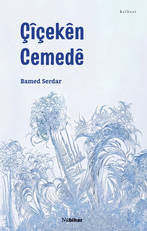 Çiçeken Cemede - Bamed Serdar kitap kapağı