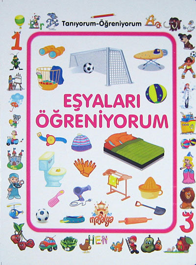 Eşyaları Öğreniyorum / Tanıyorum Öğreniyorum - Kolektif kitap kapağı