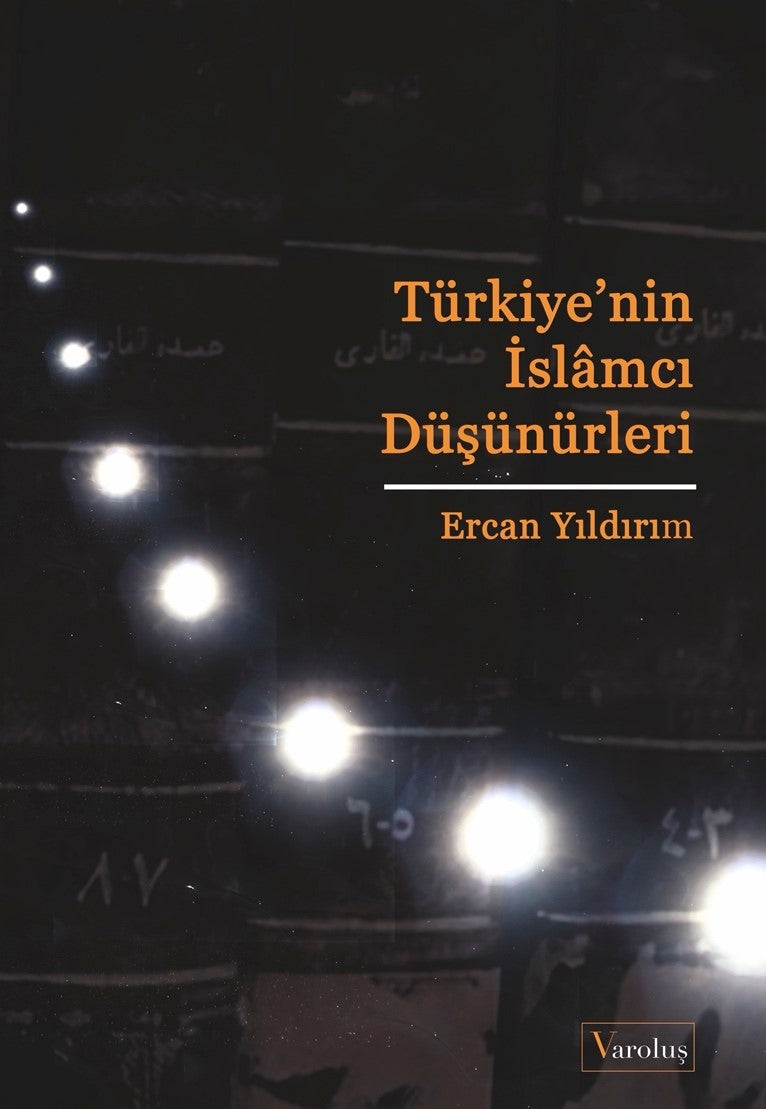 Türkiye'nin İslamcı Düşünürleri - Ercan Yıldırım kitap kapağı