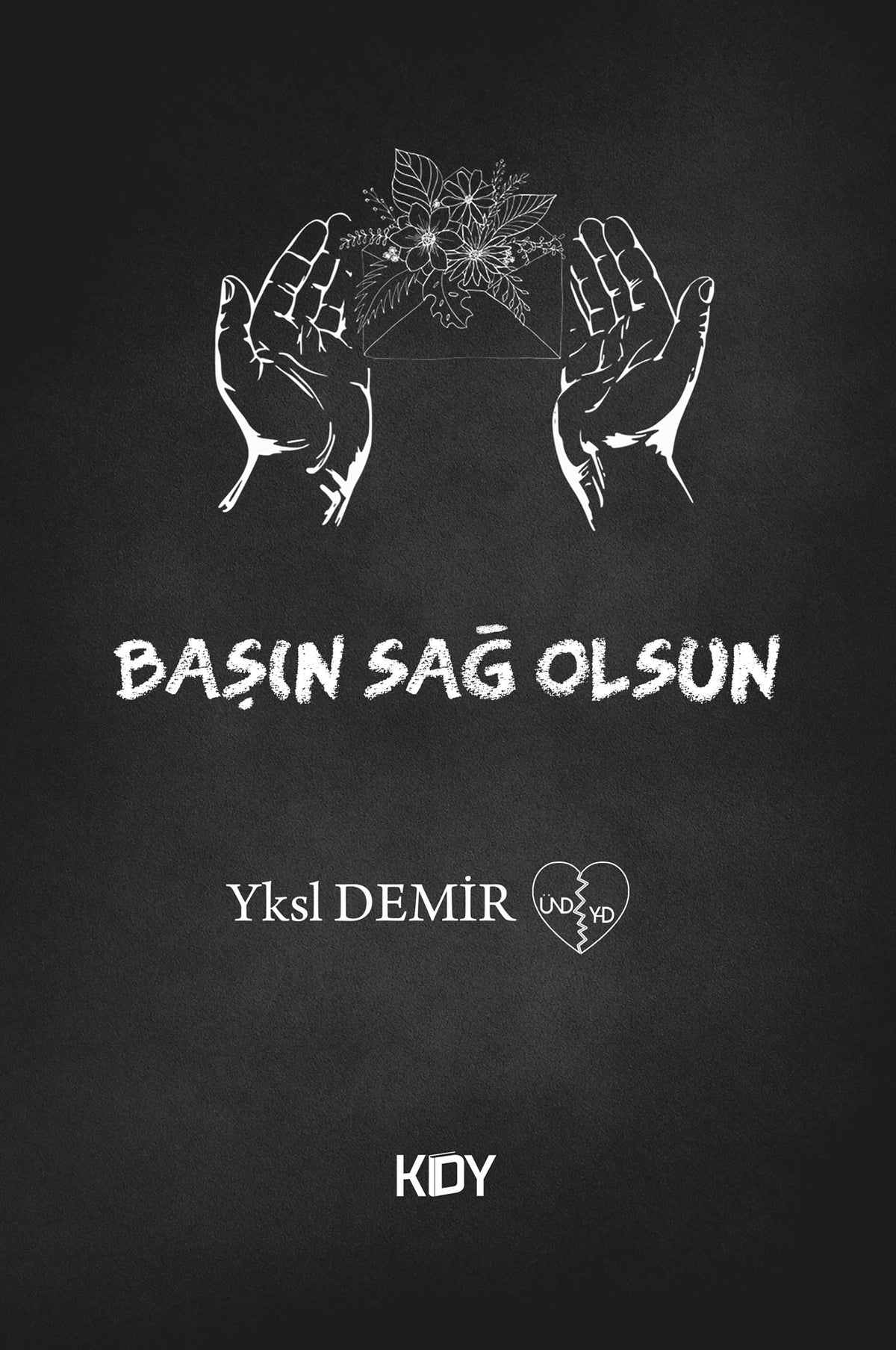 Başın Sağolsun - Yüksel Demir kitap kapağı