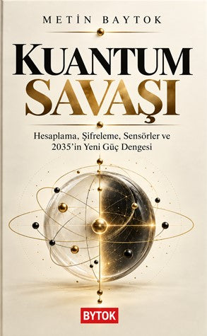 Kuantum Savaşı - Metin Baytok kitap kapağı