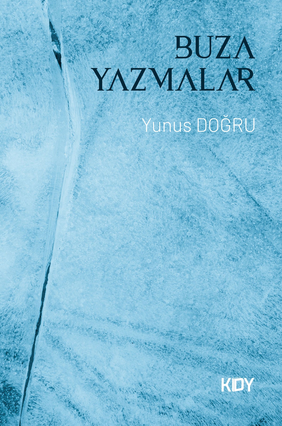 Buza Yazmalar - Yunus Doğru kitap kapağı