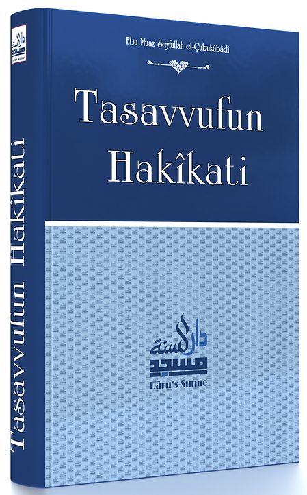 Tasavvufun Hakikati - Ebu Muaz el-Çubukabadi kitap kapağı