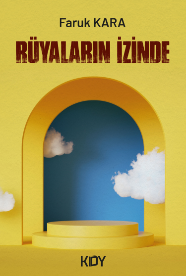Rüyaların İzinde - Faruk Kara kitap kapağı