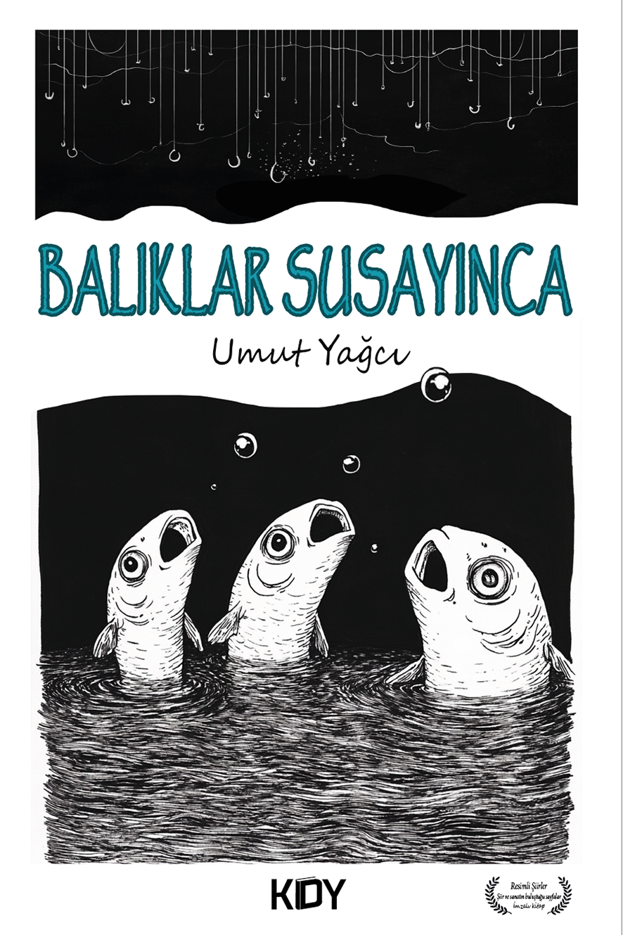 Balıklar Susayınca - Umut Yağcı kitap kapağı