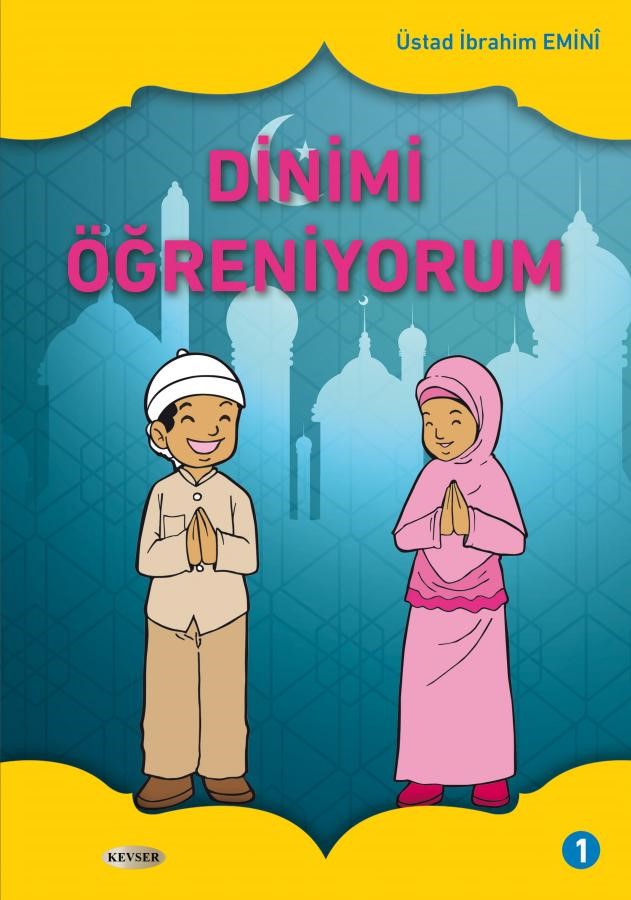 Dinimi Öğreniyorum 1 - Ayetullah İbrahim Emini kitap kapağı