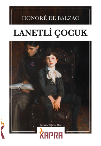Lanetli Çocuk - Honore de Balzac kitap kapağı