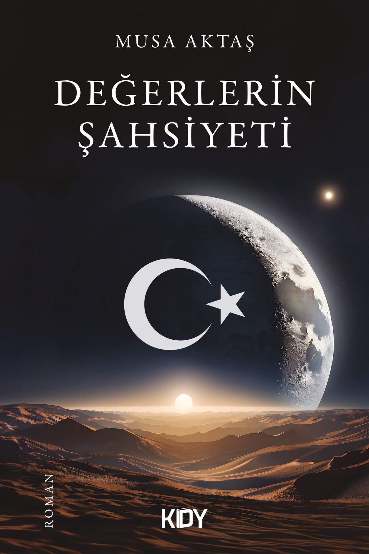 Değerlerin Şahsiyeti - Musa Aktaş kitap kapağı