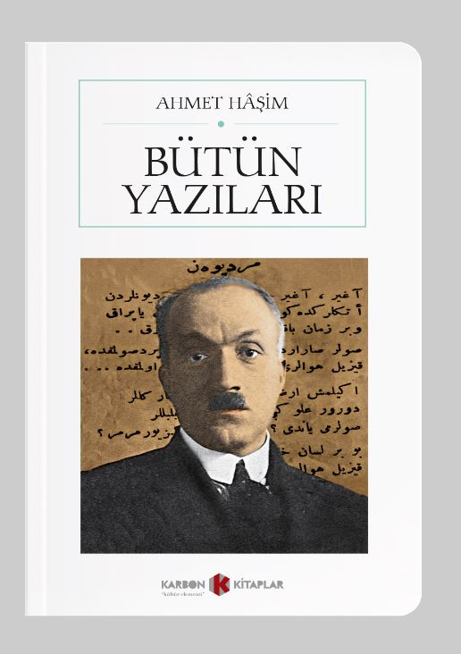 Bütün Yazıları / Ahmet Haşim (Cep Boy) (Tam Metin) - Ahmet Haşim kitap kapağı