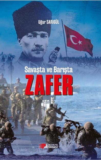 Savaşta ve Barışta Zafer - Uğur Sarıgül kitap kapağı