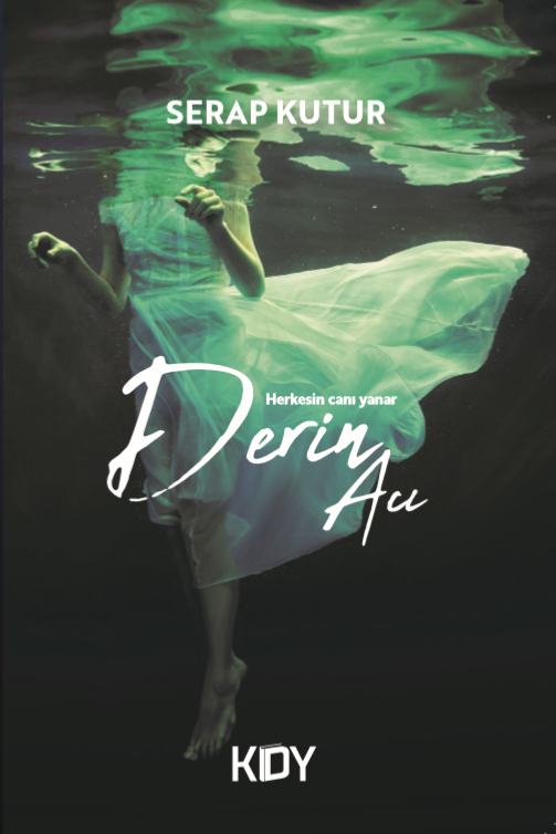 Derin Acı - Serap Kutur kitap kapağı