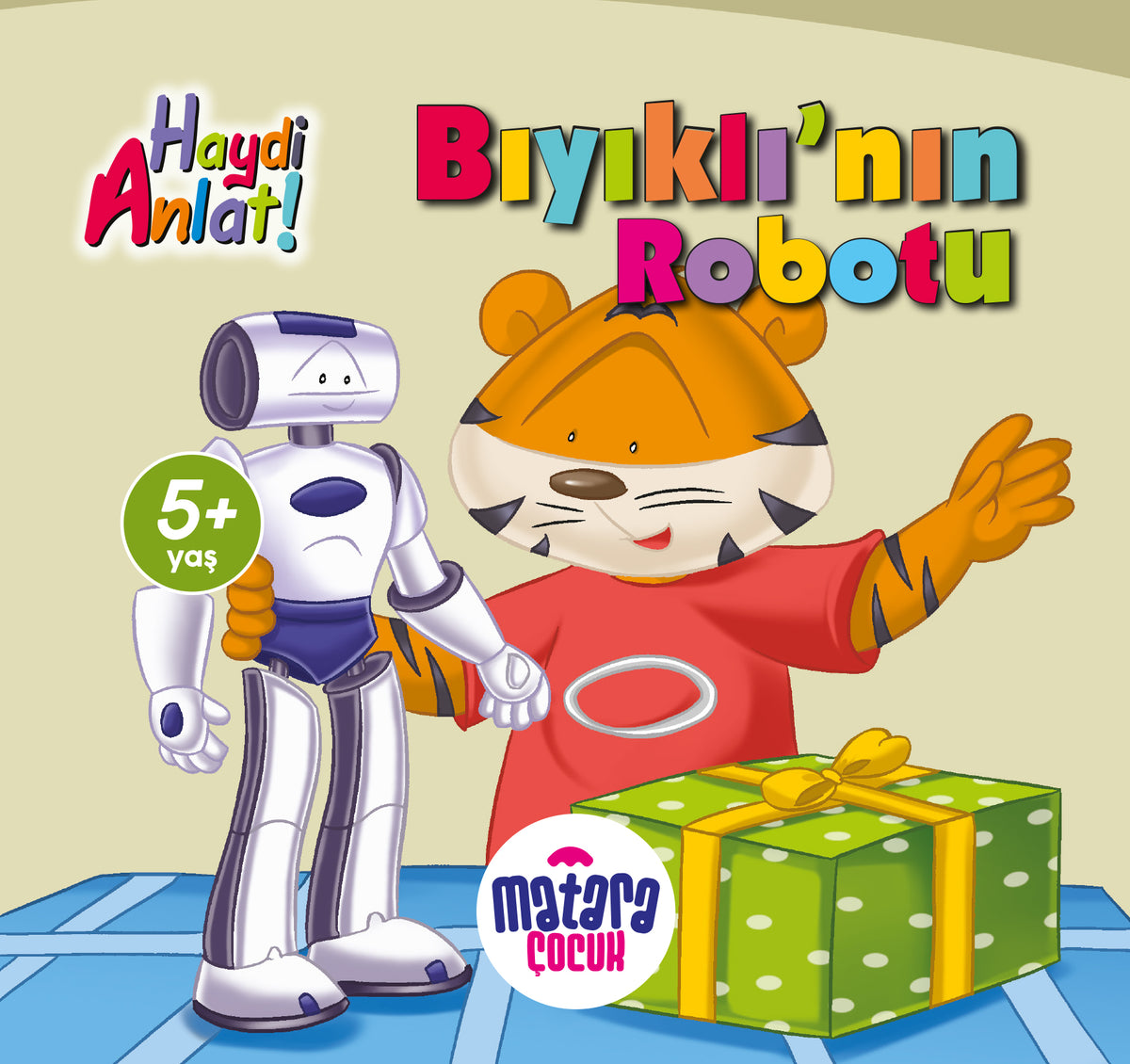 Bıyıklı'nın Robotu (Haydi Anlat!) - Kolektif kitap kapağı