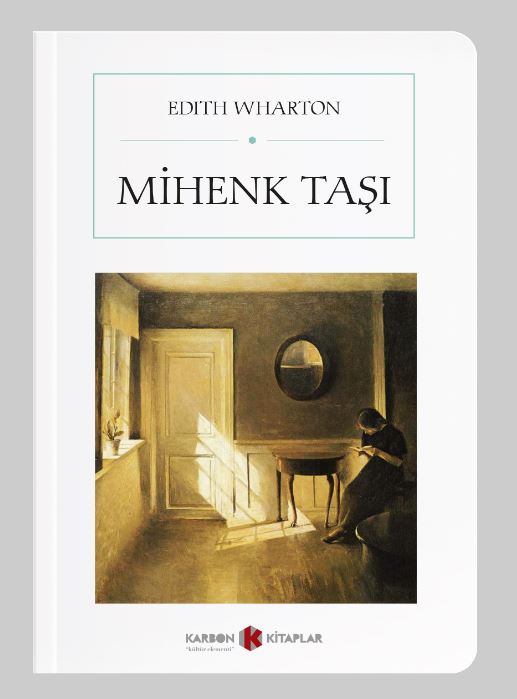 Mihenk Taşı (Cep Boy) (Tam Metin) - Edith Wharton kitap kapağı