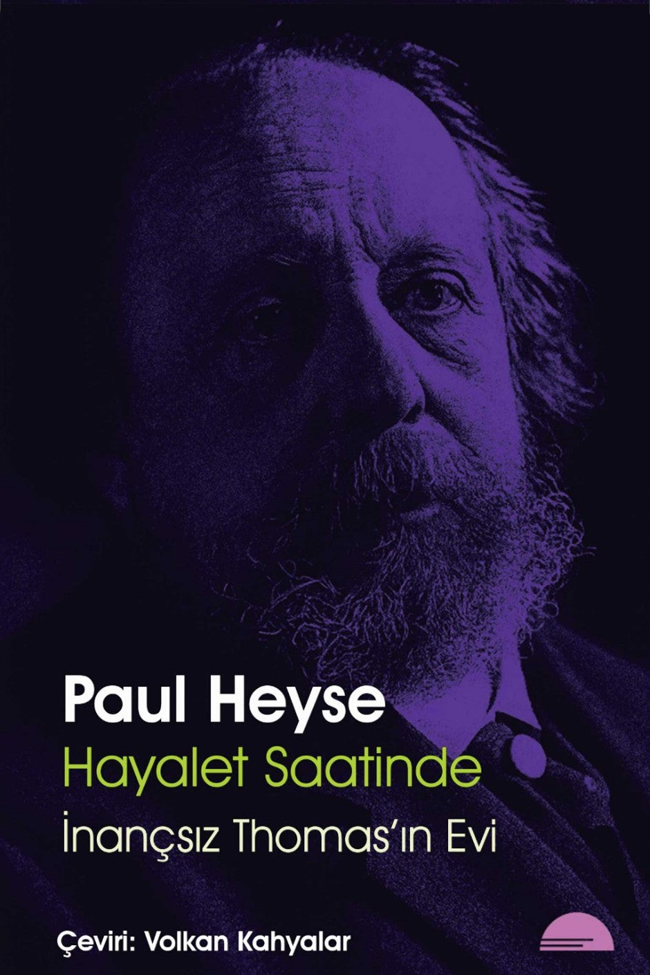 Hayalet Saatinde İnançsız Thomas'ın Evi - Paul Heyse kitap kapağı