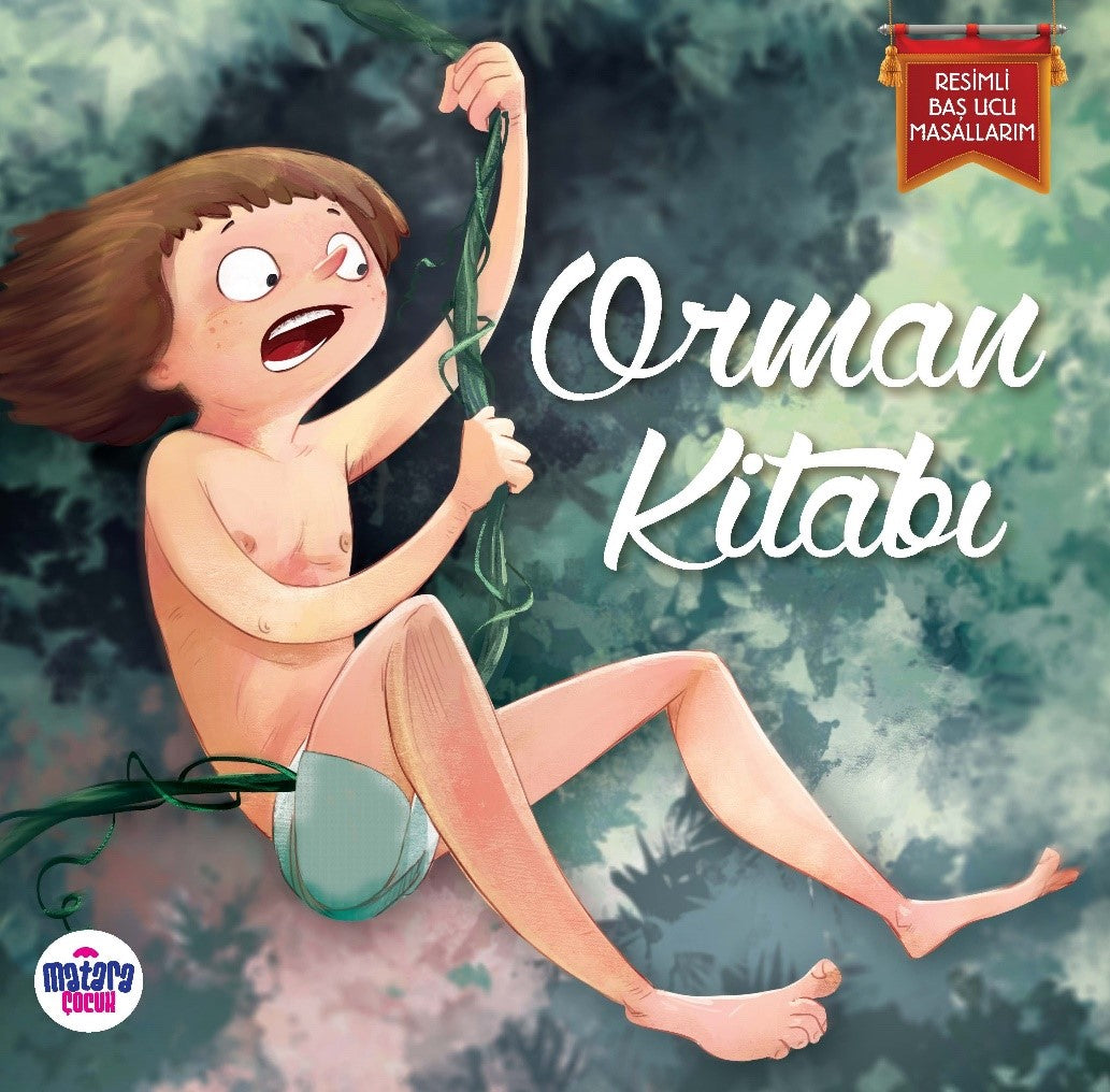 Orman Kitabı / Resimli Baş Ucu Masallarım - Rudyard Kipling kitap kapağı