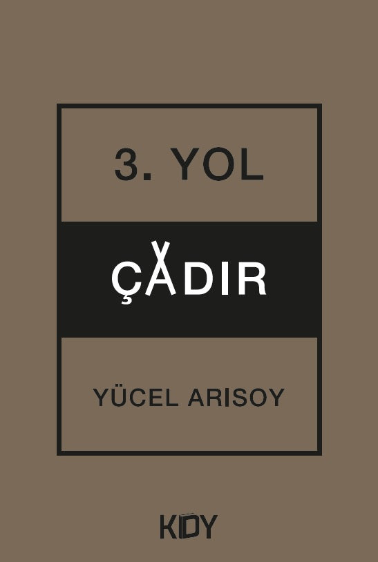 Üçüncü Yol - Yücel Arısoy kitap kapağı