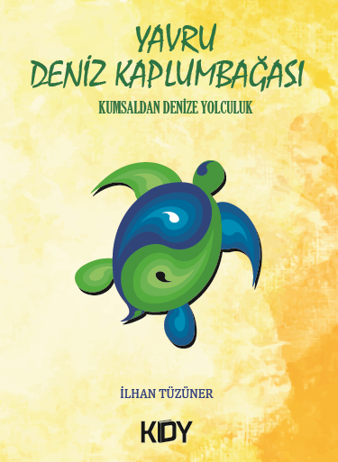 Yavru Deniz Kaplumbağası - İlhan Tüzüner kitap kapağı