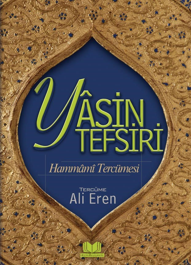 Yasin Tefsiri Hammami Tercümesi - Ali Eren kitap kapağı
