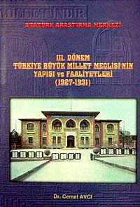 III. Dönem Türkiye Büyük Millet Meclisi'nin Yapısı ve Faaliyetleri (1927-1931) / 13-F-16 - Cemal Avcı kitap kapağı