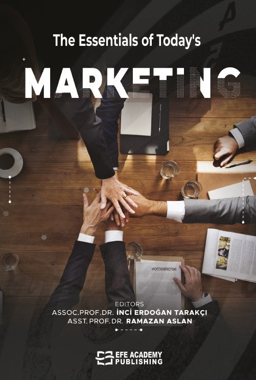 The Essentials of Today's Marketing - Dr. Öğr. Üyesi İnci Erdoğan Tarakçı kitap kapağı
