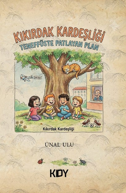 Kıkırdak Kardeşliği / Teneffüste Patlayan Plan - Ünal Ulu kitap kapağı