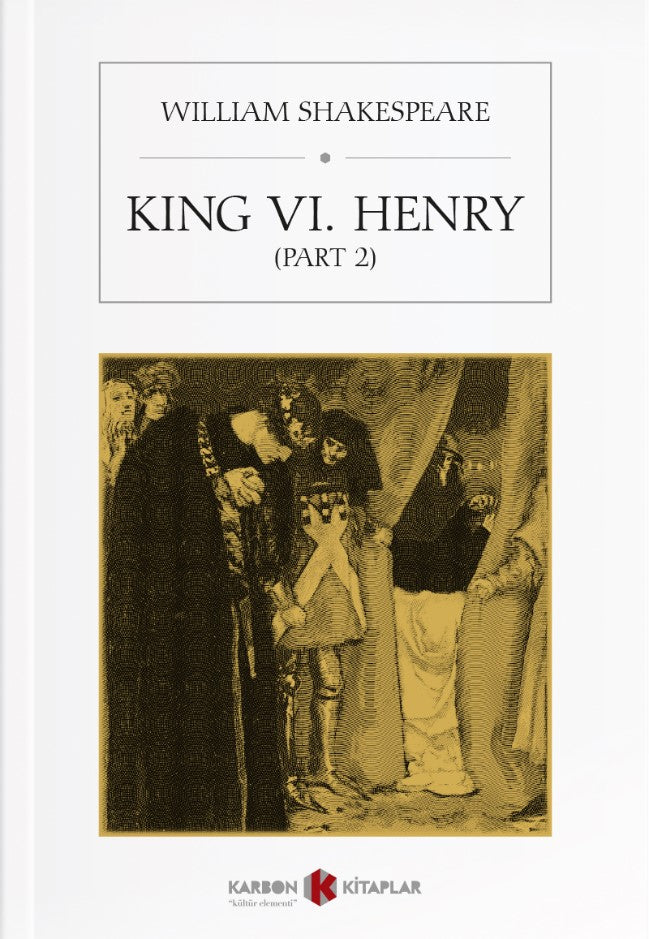 King VI. Henry (Part 2) - William Shakespeare kitap kapağı