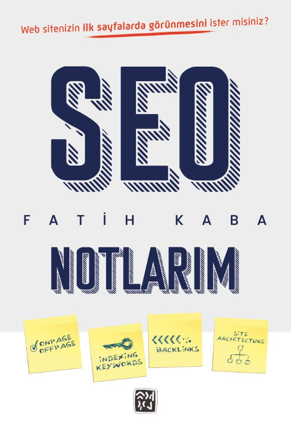 SEO Notlarım - Fatih Kaba kitap kapağı