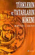 Türklerin ve Tatarların Kökeni - Mirfatih Z. Zekiyev kitap kapağı