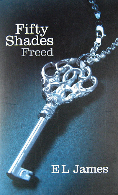 Fifty Shades Freed - E L James kitap kapağı