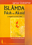 İslamda Fıkıh ve Akaid/ 11-H-13 - Ignaz Goldziher kitap kapağı