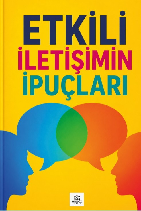 Etkili İletişimin İpuçları - Kolektif kitap kapağı