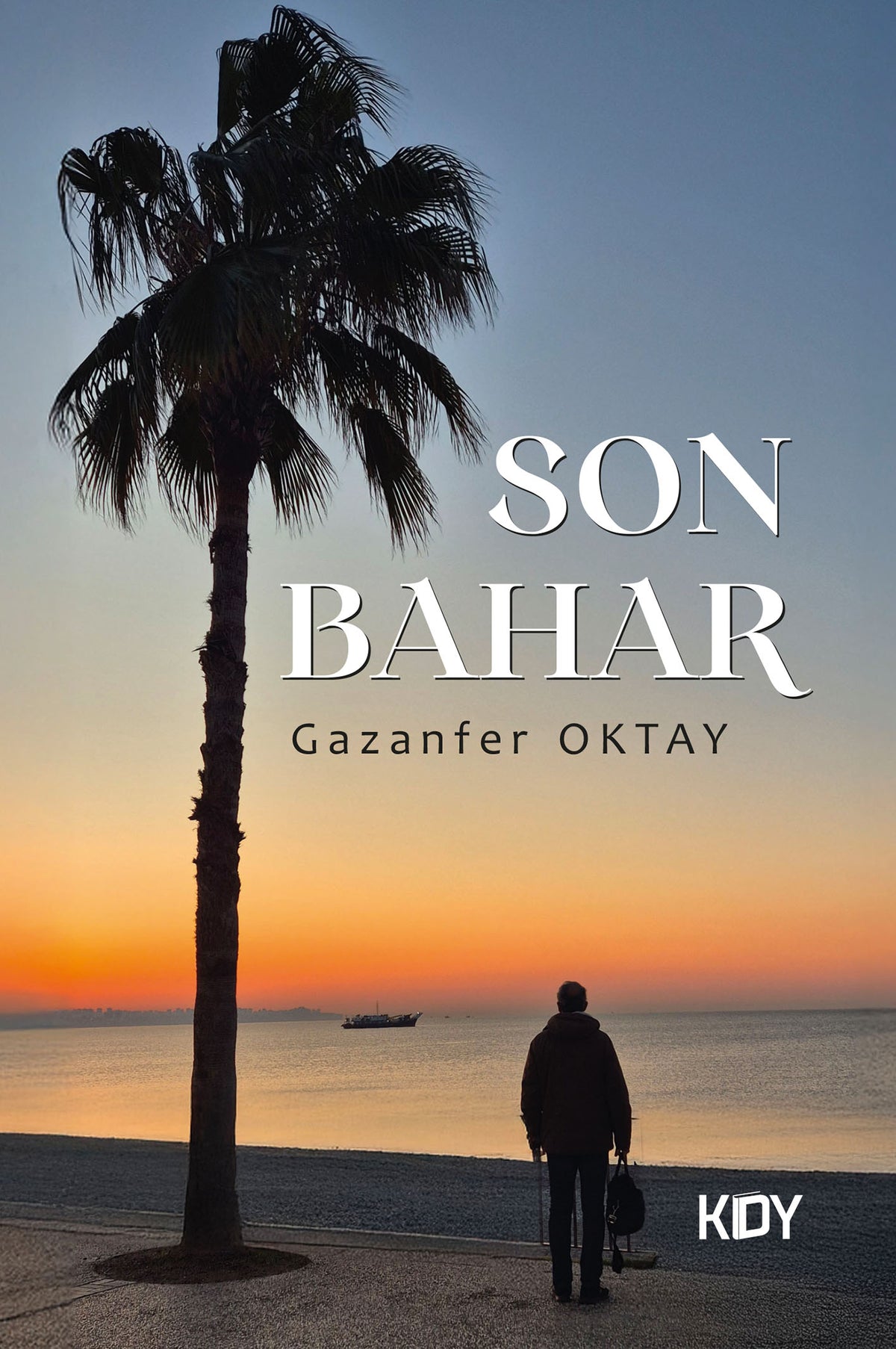 Son Bahar - Gazanfer Oktay kitap kapağı